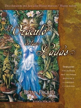 ORACULO DE LAS HADAS. (LIBRO + CARTAS) | 9788484450757 | MACBETH,JESSICA FROUD,BRIAN