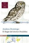 LLEGAT DEL DOCTOR DEULOFEU | 9788497870573 | DOMINGO,ANDREU