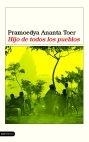 HIJO DE TODOS LOS PUEBLOS | 9788423336616 | ANANTA TOER,PRAMOEDYA