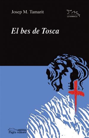 BES DE TOSCA | 9788497792011 | TAMARIT I SUMALLA,JOSEP M