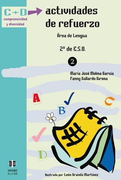 ACTIVIDADES DE REFUERZO AREA DE LENGUA 2º DE ESO | 9788497002035 | MOLINA GARCIA,MARIA JOSE GALLARDO GIRONA,FANNY