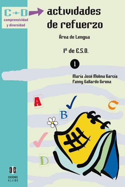 ACTIVIDADES DE REFUERZO AREA DE LENGUA 1º DE ESO | 9788497002028 | MOLINA GARCIA,MARIA JOSE GALLARDO GIRONA,FANNY