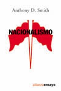 NACIONALISMO | 9788420691268 | SMITH,ANTHONY D.