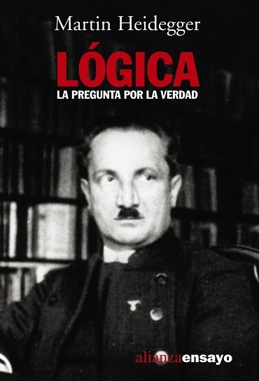 LOGICA. LA PREGUNTA POR LA VERDAD | 9788420645971 | HEIDEGGER,MARTIN