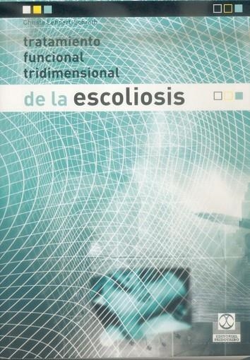 TRATAMIENTO FUNCIONAL TRIDIMENSIONAL DE LA ESCOLIOSIS | 9788480197540 | LEHNERT-SCHROTH,CHRISTA