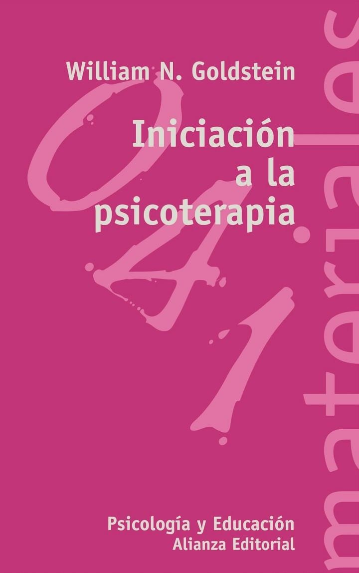 INICIACION A LA PSICOTERAPIA.GUIA PRACTICA | 9788420657677 | GOLDSTEIN,WILLIAM N.