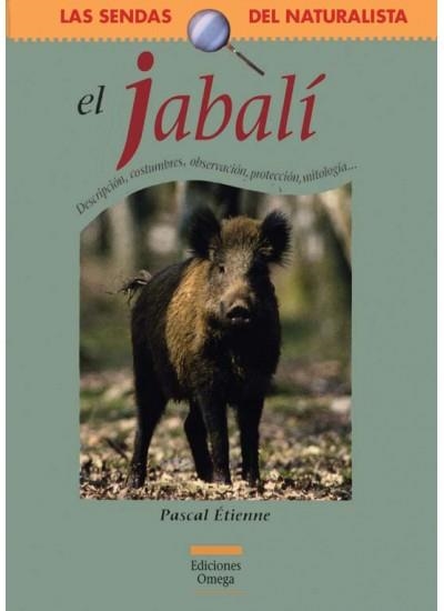 JABALI DESCRIPCION COMPORTAMIENTO MITOLOGIA | 9788428213929 | ETIENNE,PASCAL