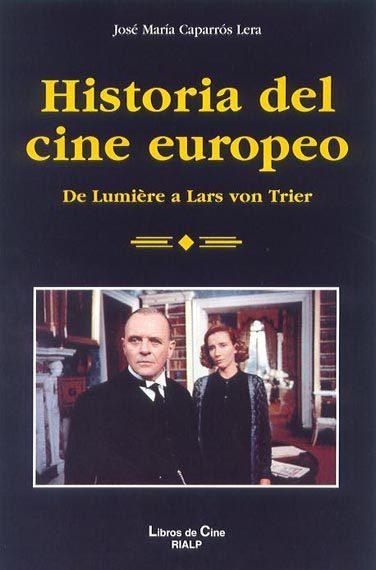 HISTORIA DEL CINE EUROPEO | 9788432134425 | CAPARROS LERA,J.M.