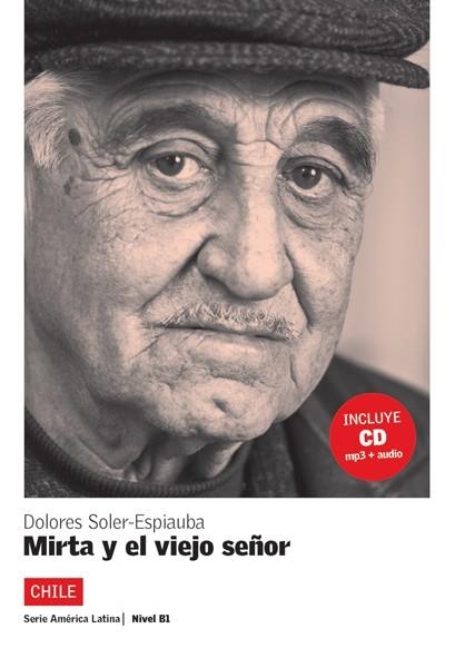 MIRTA Y EL VIEJO SEÑOR + CD | 9788484434825 | SOLER-ESPIAUBA,DOLORES