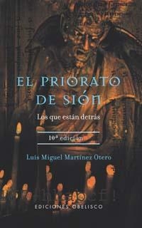 PRIORATO DE SION. LOS QUE ESTAN DETRAS | 9788497770934 | MARTINEZ OTERO,LUIS