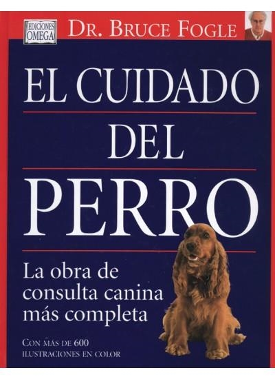 CUIDADO DEL PERRO | 9788428213523 | FOGLE,BRUCE