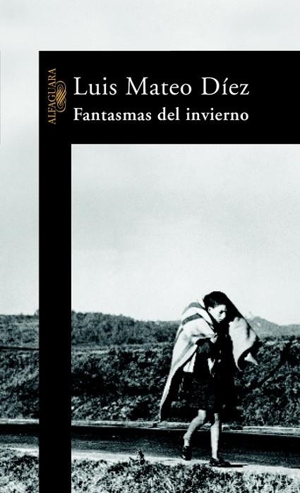 FANTASMAS DEL INVIERNO | 9788420401942 | MATEO DIEZ,LUIS