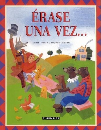 ERASE UNA VEZ... | 9788448017545 | FRENCH,VIVIAN LANBERT,STEPHEN