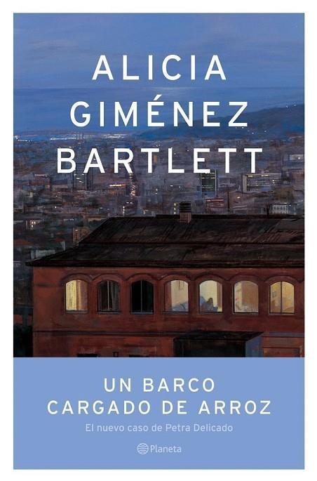 BARCO CARGADO DE ARROZ | 9788408053002 | GIMENEZ BARTLETT,ALICIA