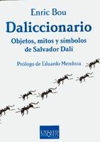 DALICCIONARIO. OBJETOS, MITOS Y SIMBOLOS DE SALVADOR DALI | 9788483109823 | BOU,ENRIC