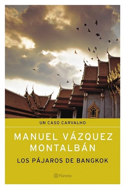 PAJAROS DE BANGKOK | 9788408050438 | VAZQUEZ MONTALBAN,MANUEL