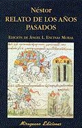 RELATO DE LOS AÑOS PASADOS (ED.DE ANGEL L.ENCINAS MORAL) | 9788478132829 | NESTOR