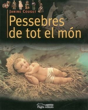 PESSEBRES DE TOT EL MON | 9788497792189 | COUGET,JANINE