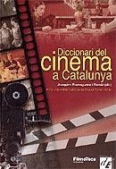 DICCIONARI DEL CINEMA A CATALUNYA | 9788441213791 | ROMAGUERA I RAMIO,JOAQUIM