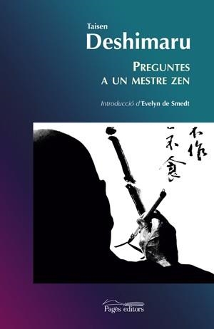 PREGUNTES A UN MESTRE ZEN | 9788497792356 | DESHIMARU,TAISEN