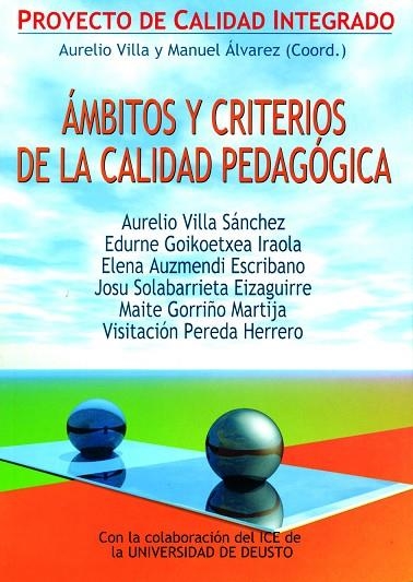 AMBITOS Y CRITERIOS DE LA CALIDAD PEDAGOGICA | 9788427125681 | ALVAREZ,MANUEL VILLA,AURELIO