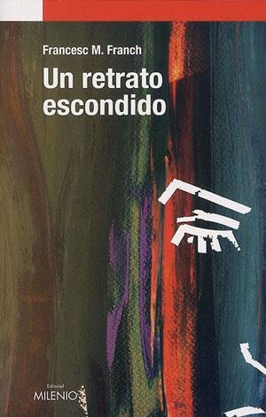 UN RETRATO ESCONDIDO | 9788497431439 | FRANCH,FRANCESC M.