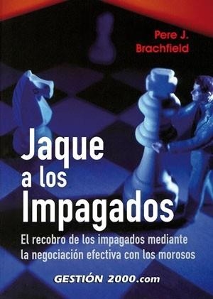 JAQUE A LOS IMPAGADOS | 9788480889667 | BRACHFIELD,PERE J.