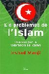 PROBLEMES DE L,ISLAM. UNA VEU PER LA TOLERANCIA I EL CANVI | 9788484377283 | MANJI,IRSHAD