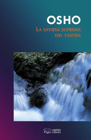 SAVIESA SUPREMA DEL TANTRA | 9788497792363 | OSHO