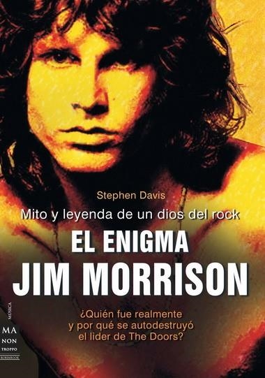 JIM MORRISON VIDA MUERTE Y LEYENDA | 9788496222373 | DAVIS,STEPHEN R.