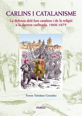 CARLINS I CATALANISME | 9788495695154 | TOLEDANO GONZALEZ,FERRAN