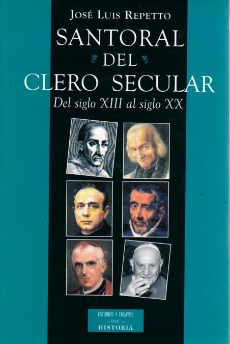 SANTORAL DEL CLERO SECULAR | 9788479144555 | REPETTO,JOSE LUIS