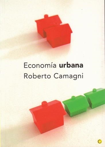 ECONOMIA URBANA | 9788495348135 | CAMAGNI,ROBERTO