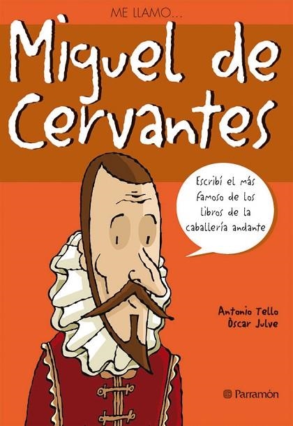 MIGUEL DE CERVANTES | 9788434227613 | TELLO,ANTONIO