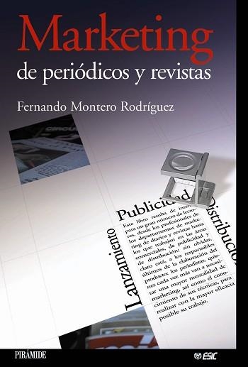 MARKETING DE PERIODICOS Y REVISTAS | 9788436819472 | MONTERO RODRIGUEZ,FERNANDO