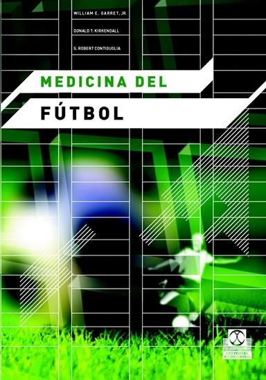 MEDICINA DEL FUTBOL | 9788480198080 | GARRET,WILLIAM E. KIRKENDALL,DONALD T. CONTIGUGLIA,S.ROBERT