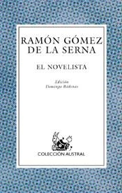 NOVELISTA | 9788467016994 | GOMEZ DE LA SERNA,RAMON