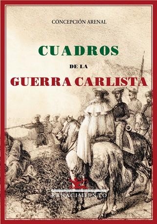 CUADROS DE LA GUERRA CARLISTA | 9788484721956 | ARENAL,CONCEPCION