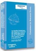 ACCION PROTECTORA DEL REGIMEN ESPECIAL DE SEGURIDAD SOCIAL DE LOS TRABAJADORES POR CUENTA PROPIA O AUTONOMOS | 9788497679480 | CAVAS MARTINEZ,FAUSTINO CAMARA BOTIA,ALBERTO