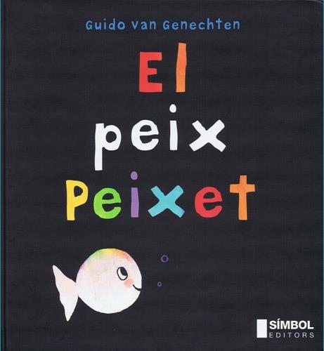 PEIX PEIXET | 9788495987242 | VAN GENECHTEN,GUIDO