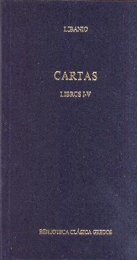 CARTAS LIBROS I-V | 9788424927646 | LIBANIO