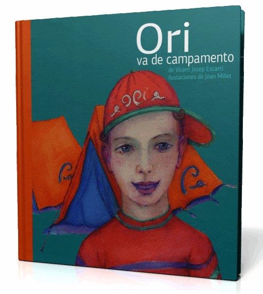 ORI VA DE CAMPAMENTO | 9788493356330 | ESCARTI,VICENT JOSEP