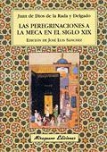 PEREGRINACIONES A LA MECA EN EL SIGLO XIX | 9788478132881 | DE LA RADA Y DELGADO,JUAN DE DIOS