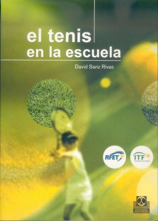 TENIS EN LA ESCUELA | 9788480197342 | SANZ RIVAS,DAVID