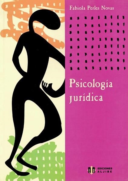 PSICOLOGIA JURIDICA | 9788497000833 | PERLES NOVAS,FABIOLA