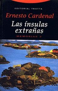 INSULAS EXTRAÑAS.MEMORIAS 2 | 9788481645439 | CARDENAL,ERNESTO