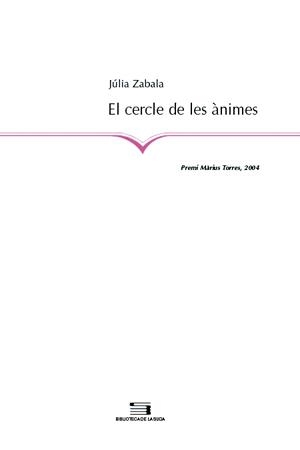 CERCLE DE LES ANIMES | 9788497792738 | ZABALA,JULIA