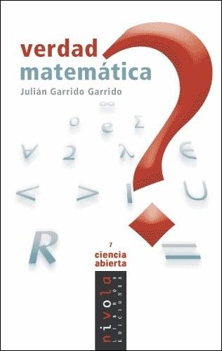 VERDAD MATEMATICA | 9788495599681 | GARRIDO GARRIDO,JULIAN