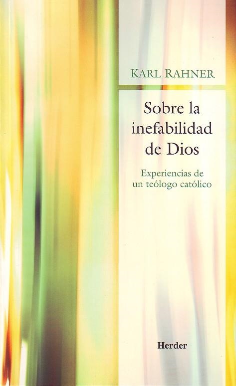 SOBRE LA INEFABILIDAD DE DIOS | 9788425424106 | RAHNER,KARL