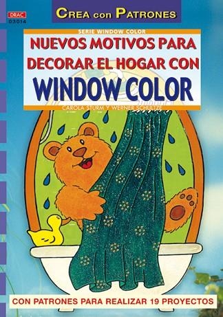 NUEVOS MOTIVOS PARA DECORAR EL HOGAR CON WINDOW COLOR | 9788496365513 | STURM,CAROLA SCHULTZE,WERNER